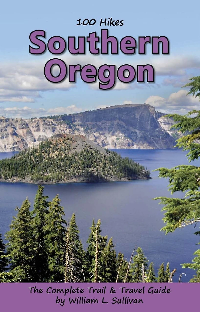 100 Hikes: Southern Oregon