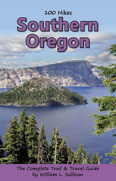 100 Hikes: Southern Oregon