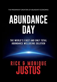 Abundance Day: The World's First and Only Total Abundance Wellbeing Solution