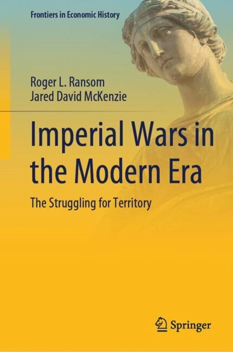 Imperial Wars The Modern Era: Struggling for Territory