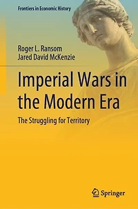 Imperial Wars The Modern Era: Struggling for Territory