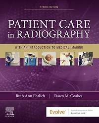 Patient Care Radiography: With an Introduction to Medical Imaging