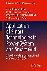 Application of Smart Technologies Power System and Grid: Select Proceedings International Conference, CISTEE 2023