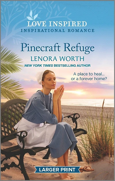 Pinecraft Refuge: An Uplifting Inspirational Romance