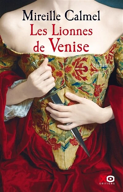 Les lionnes de Venise, Vol. 1
