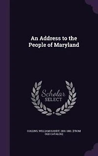 An Address to the People of Maryland