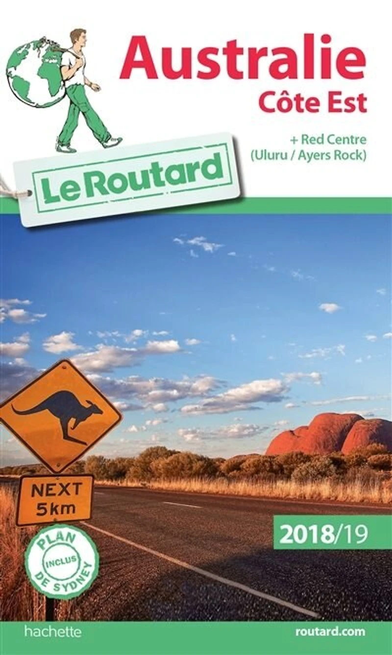 Australie côtes Est et Nord : + Red Centre (Uluru-Ayers Rock) millésime 2025-2026 Guide Routard: