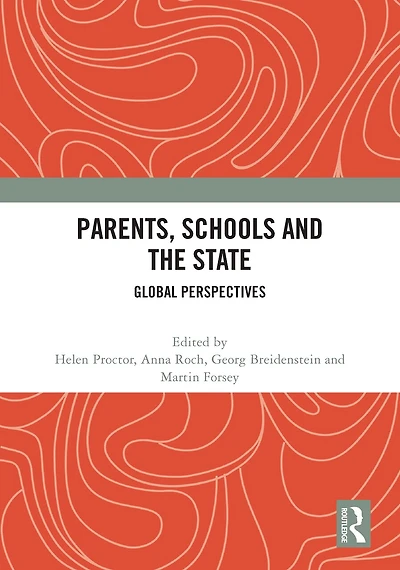 Parents, Schools and the State: Global Perspectives