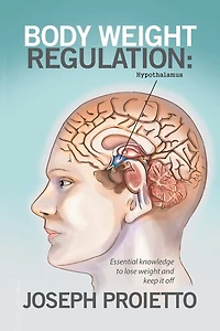 Body weight Regulation: Essential knowledge to lose and keep it off