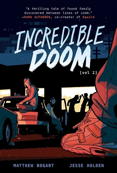Incredible Doom: Volume 2: A Graphic Novel