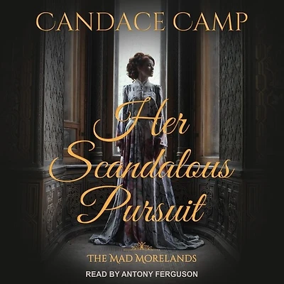 Her Scandalous Pursuit Lib/E