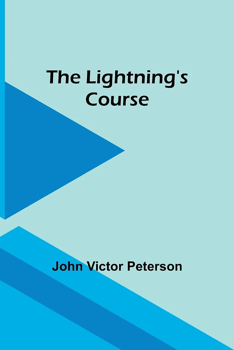 The Lightning's Course