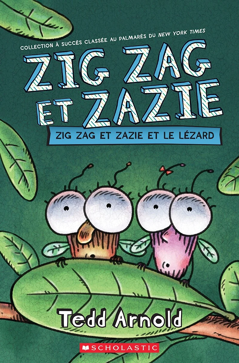 Zig Zag et Zazie : le lézard
