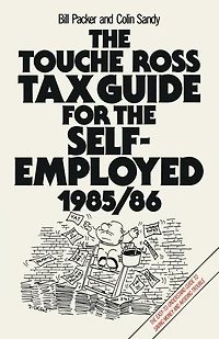 The Touche Ross Tax Guide for the Self-Employed