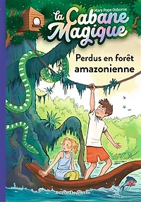 Perdus en forêt amazonienne