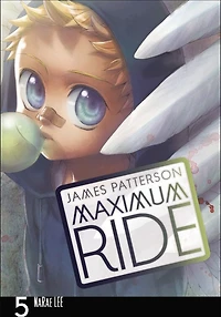 Maximum Ride Manga, Volume 5