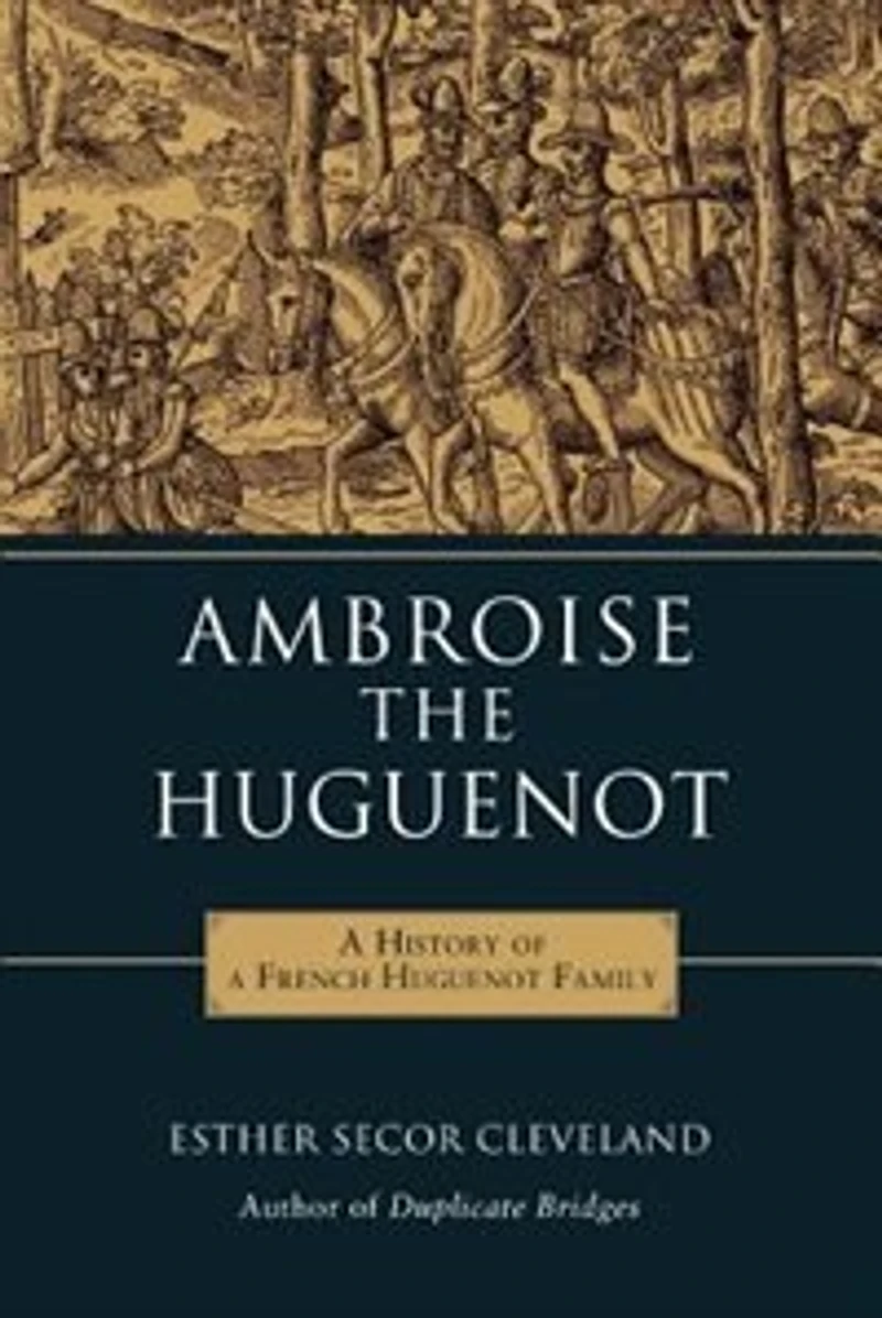 Ambroise the Huguenot