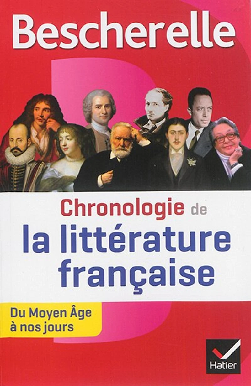 La littérature française: du Moyen Age à nos jours