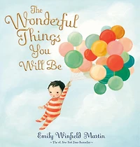 The Wonderful Things You Will Be
