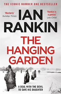 THE Hanging Garden: From iconic #1 bestselling author of A SONG FOR DARK TIMES