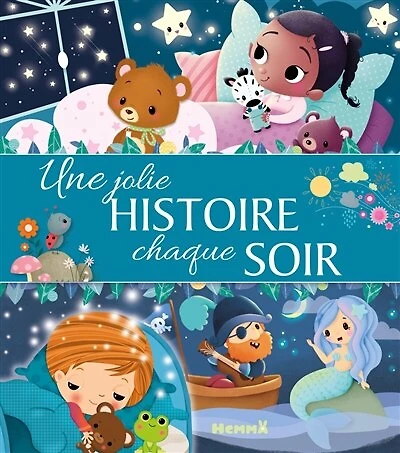 Une jolie histoire chaque soir