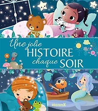 Une jolie histoire chaque soir