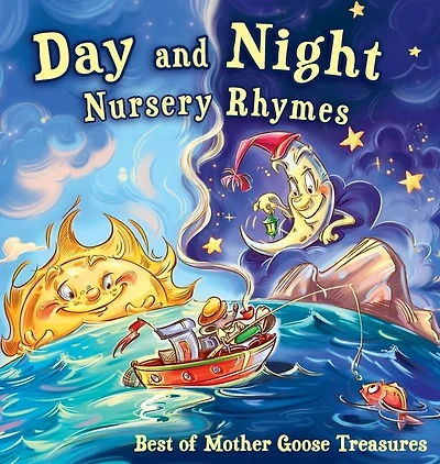 Day And Night Nursery Rhymes: Best Of Mother Goose Treasures