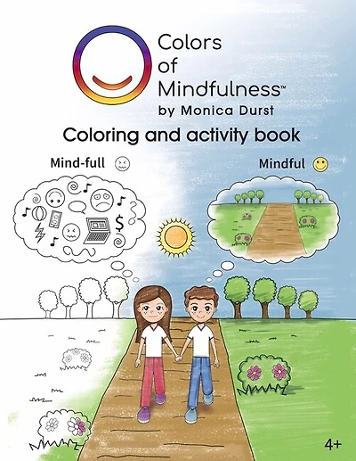 Colors of Mindfulness: Coloring and activity book