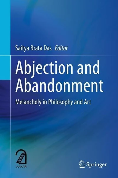 Abjection and Abandonment: Melancholy Philosophy Art