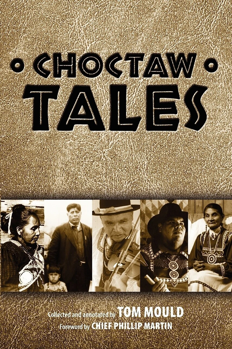 Choctaw Tales: Stories from the Firekeepers