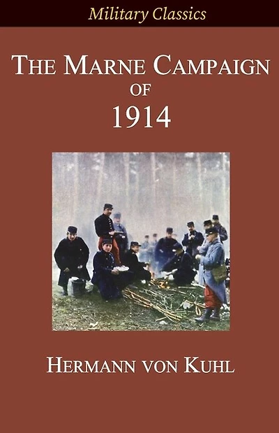 The Marne Campaign Of 1914