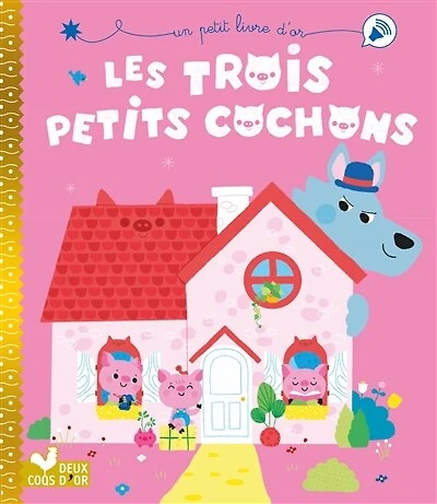 Les trois  petits cochons
