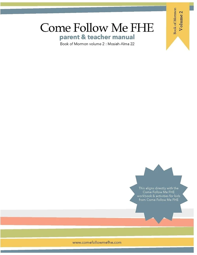 Parent and Teacher Manual: Book of Mormon Volume 2: Come Follow Me FHE