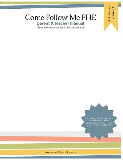 Parent and Teacher Manual: Book of Mormon Volume 2: Come Follow Me FHE
