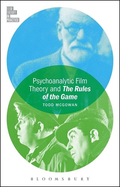 Psychoanalytic Film Theory and the Rules of Game