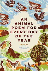 An Animal Poem for Every Day of the Year
