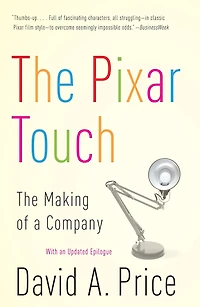 The Pixar Touch: Making Of A Company