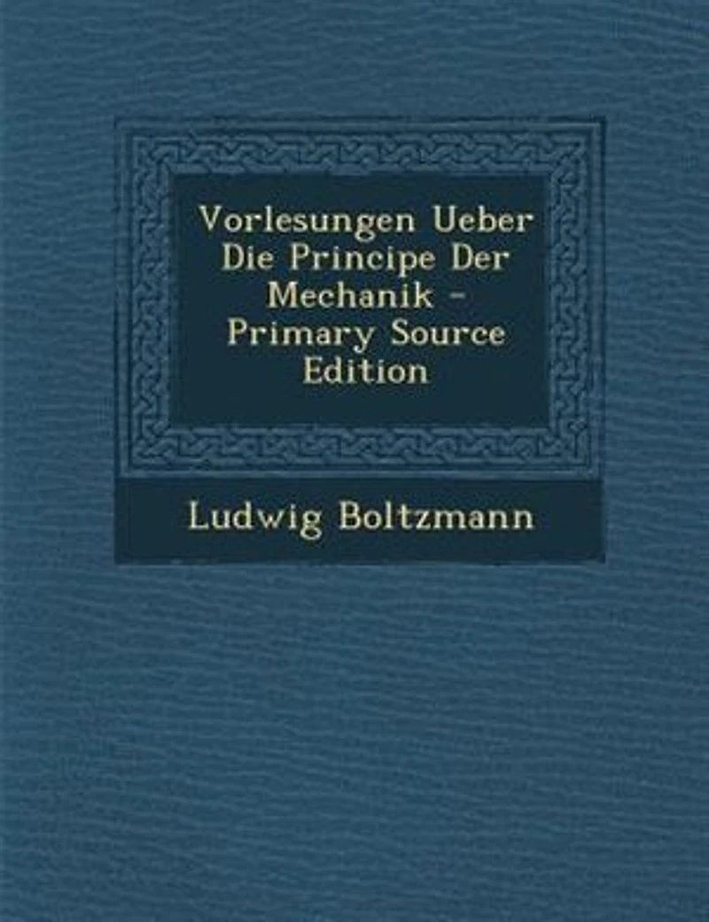 Vorlesungen Ueber Die Principe Der Mechanik: T. Wirkungsprinzipe, Lagrangeschen Gleichungen Und Deren Anwendungen