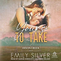 Yours To Take