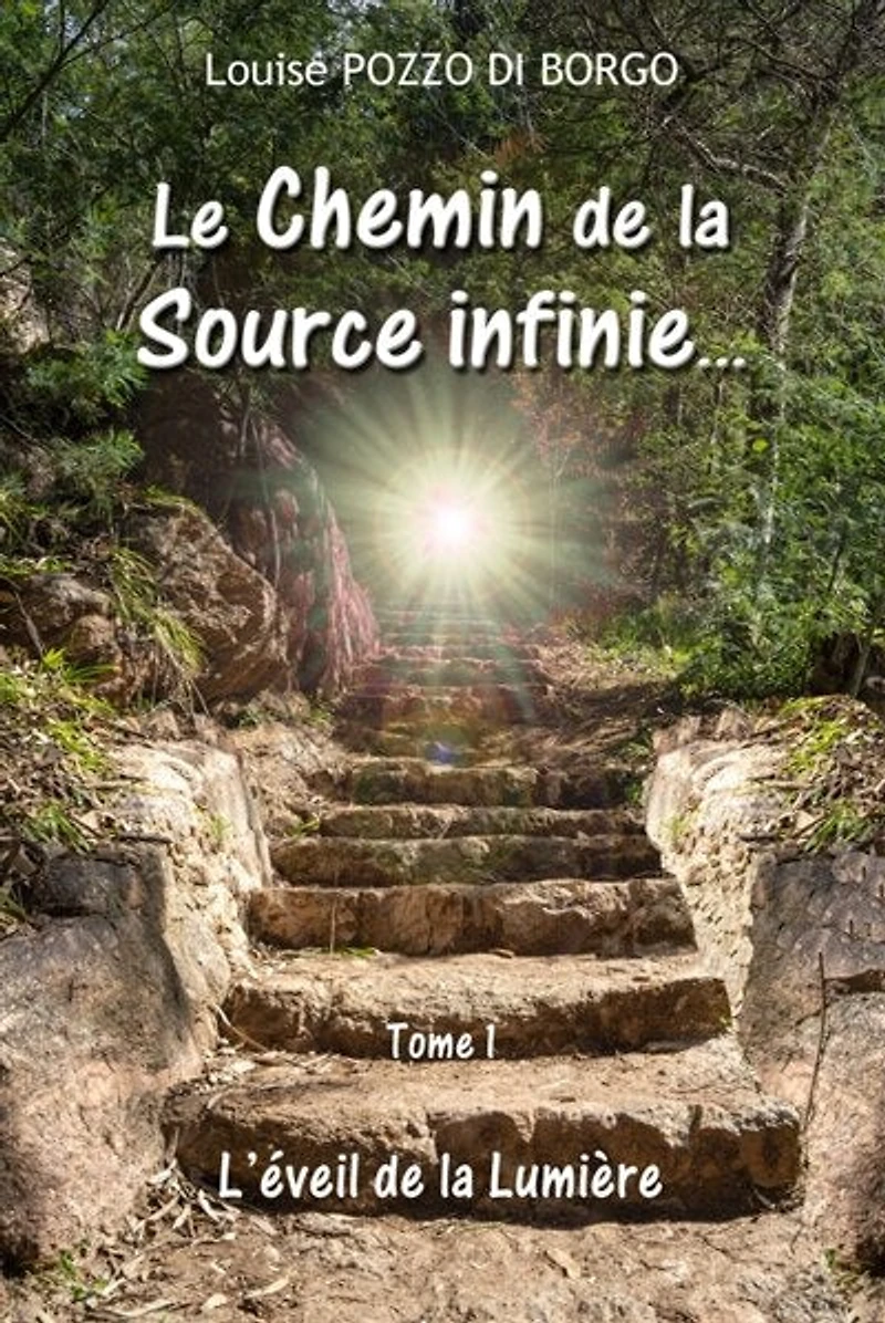 Le Chemin de la Source infinie...
