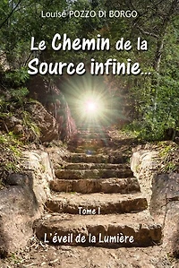 Le Chemin de la Source infinie...