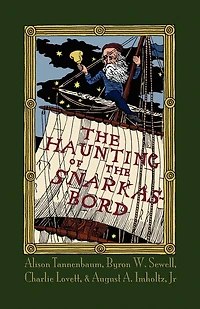 The Haunting Of The Snarkasbord: A Portmanteau Inspired By Lewis Carroll's The Hunting Of The Snark