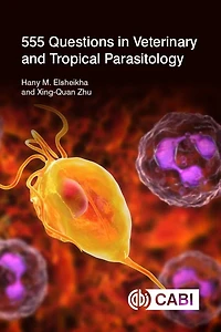 555 Questions Veterinary And Tropical Parasitology