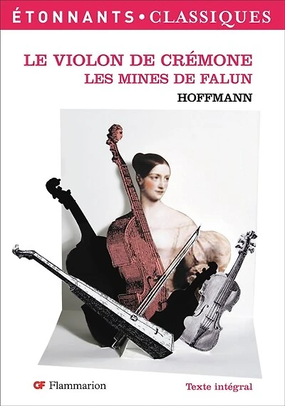 Le violon de Crémone ; Les mines de Falun