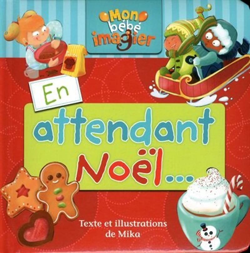 En attendant Noël...