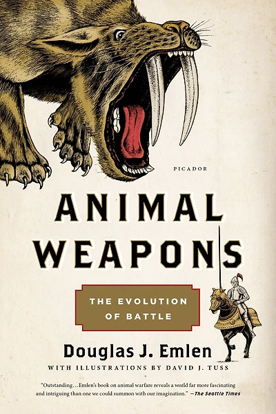Animal Weapons: The Evolution Of Battle
