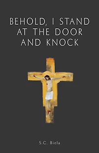 Behold, I Stand at the Door and Knock