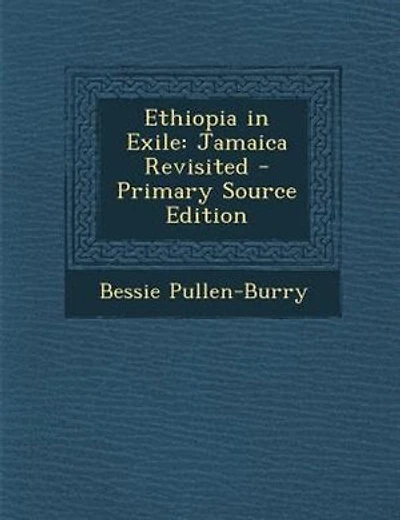 Ethiopia in Exile: Jamaica Revisited - Primary Source Edition