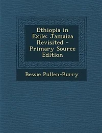 Ethiopia in Exile: Jamaica Revisited - Primary Source Edition