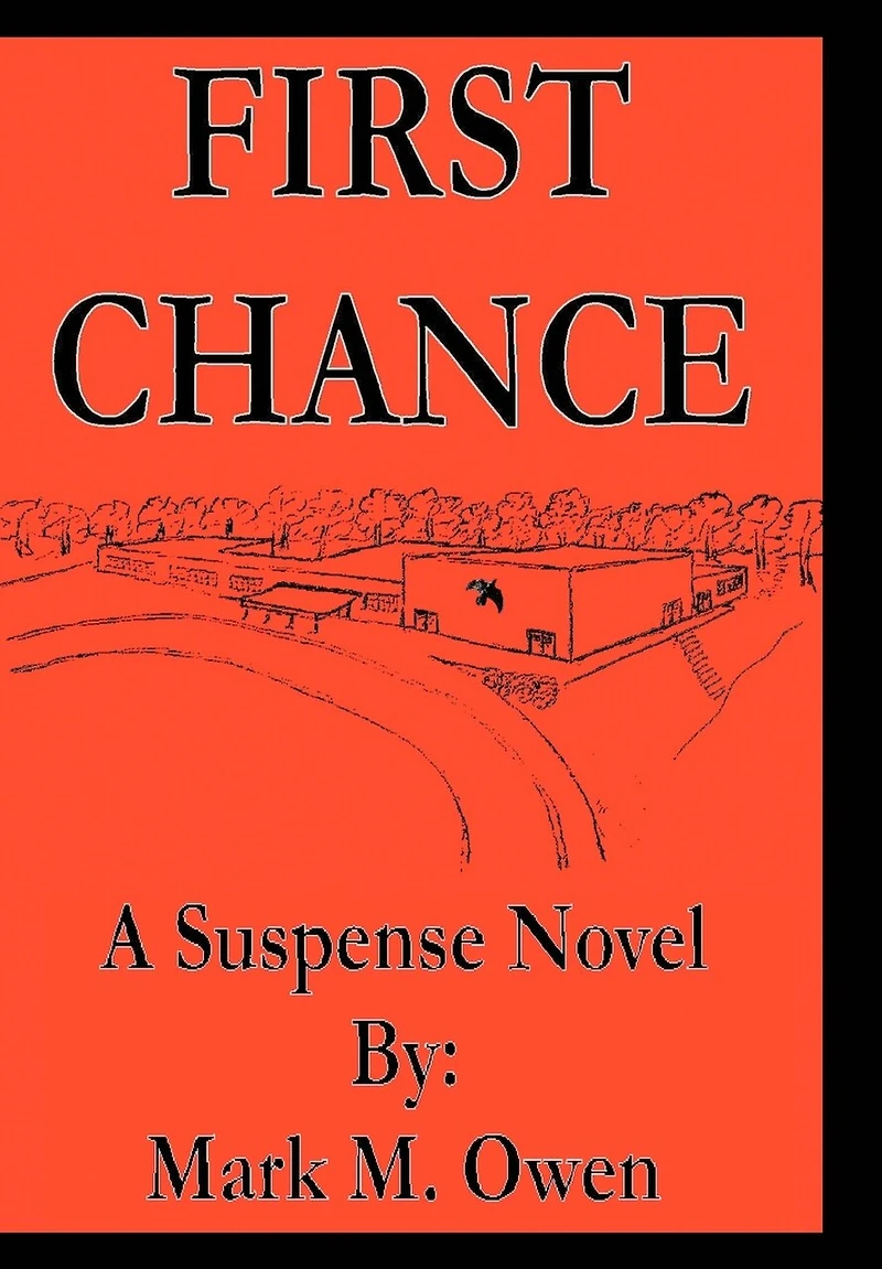 First Chance: A Suspense Novel